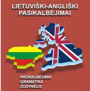 Lietuviški-angliški pasikalbėjimai. Gramatika. Žodynėlis