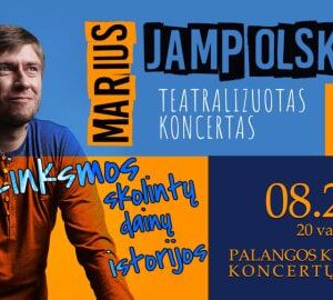 MARIUS JAMPOLSKIS | Teatralizuotas koncertas