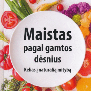 Maistas pagal gamtos dėsnius
