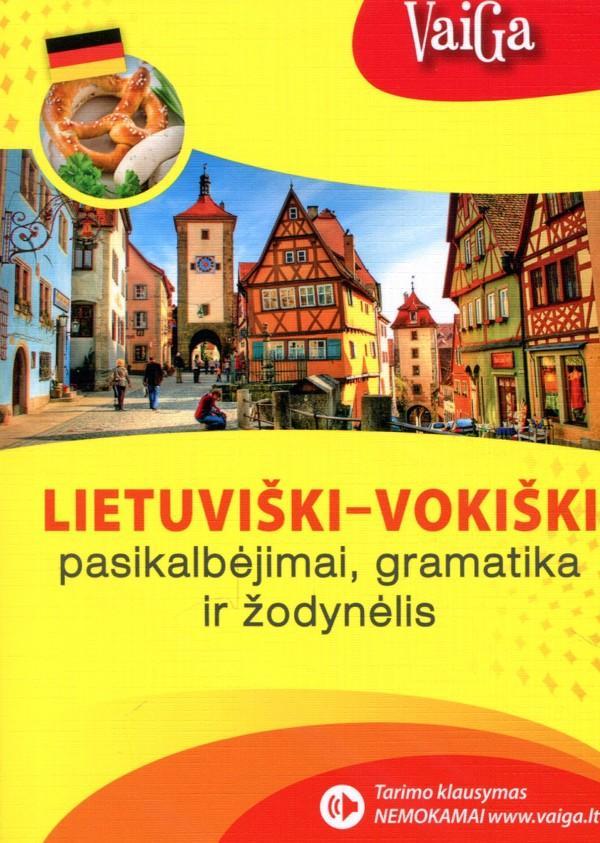 Lietuviški-vokiški pasikalbėjimai, gramatika ir žodynėlis