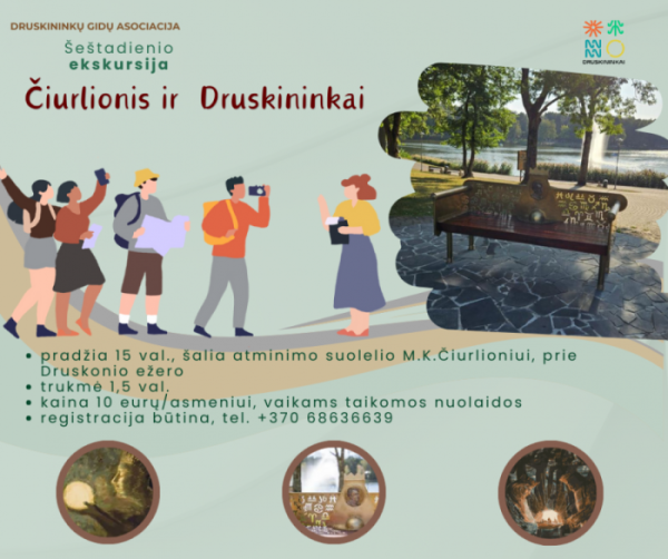 Ekskursija "M. K. Čiurlionis ir Druskininkai"