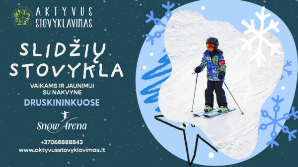 Slidinėjimo stovyklos vaikams – žiemos nuotykiai