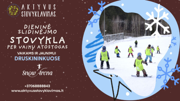 Slidinėjimo stovyklos vaikams – žiemos nuotykiai
