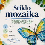 Edukacija ,,Stiklo mozaika"